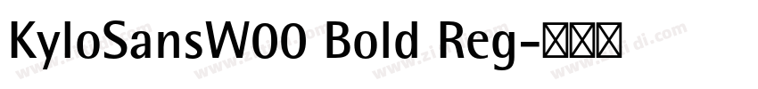 KyloSansW00 Bold Reg字体转换